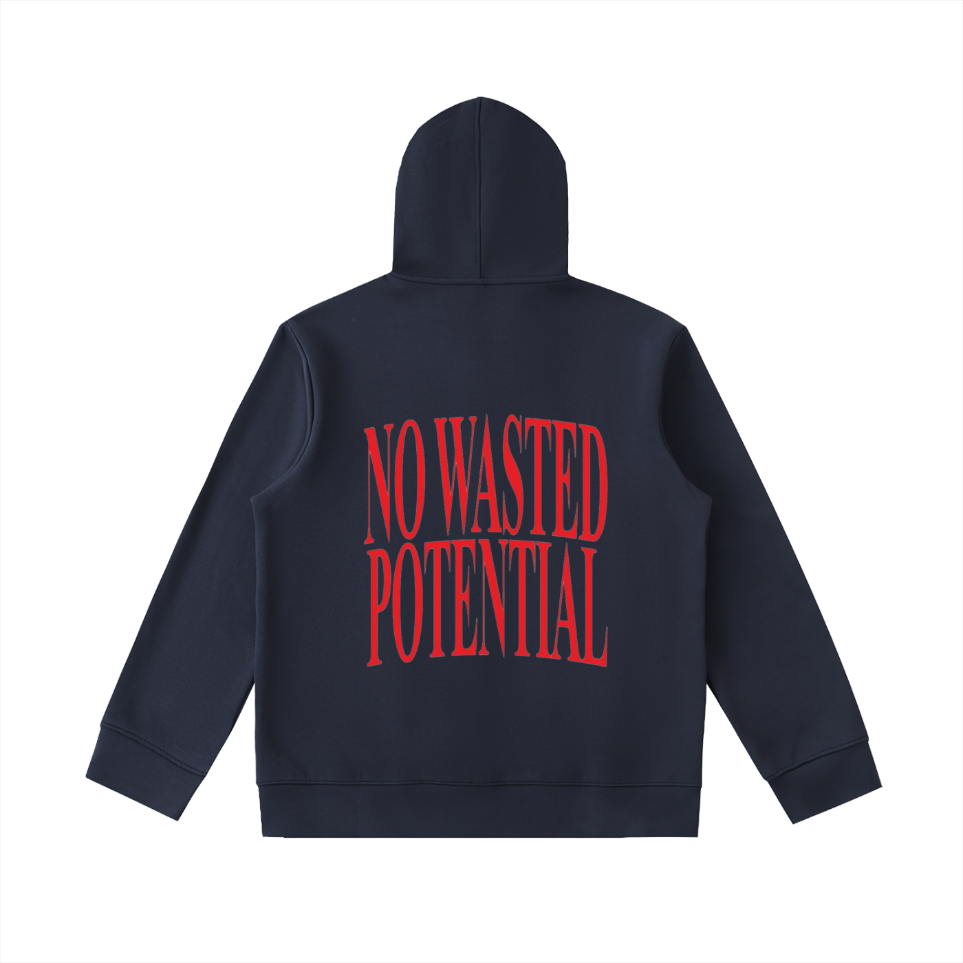 No Wasted Potential Zip Hoodie