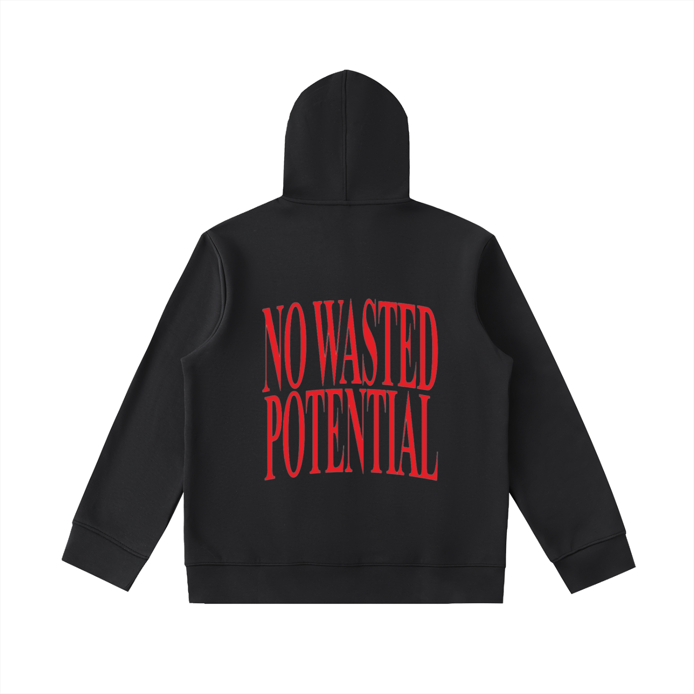 No Wasted Potential Zip Hoodie